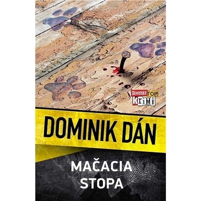 Mačacia stopa - Dominik Dán