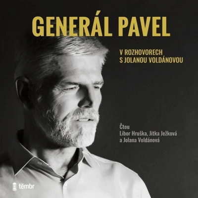 Generál Pavel v rozhovorech s Jolanou Voldánovou - Petr Pavel, Jolana Voldánová