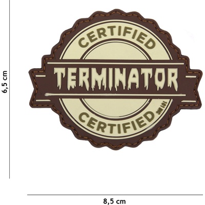 Gumová nášivka 101 Inc nápis Certified Terminator - coyote