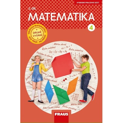 Matematika - pracovný zošit 2. diel pre 4. ročník (SJ) nová generácia