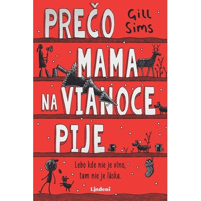 Prečo mama na Vianoce pije - Gill Sims