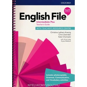 English File Intermediate Plus Teacher's Book with Teacher's Resource Center (4th) | Clive Oxenden, Christina Latham-Koeing (ISBN: 9780194039086)
