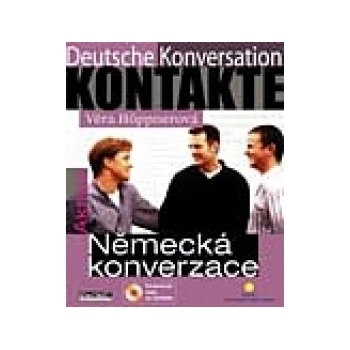 KONTAKTE - Deutsche Konversation - Aktivní německá konverzace