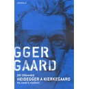 Heidegger a Kierkegaard - Jiří Olšovský
