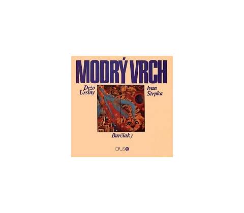 URSINY DEZO - MODRY VRCH CD