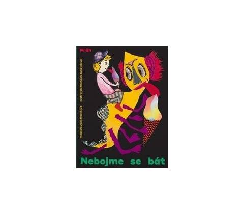 Nebojme se bát
