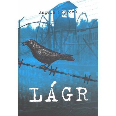 Lágr - Angela Rohrová