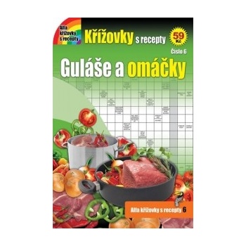 Křížovky s recepty 6 - Guláše a omáčky