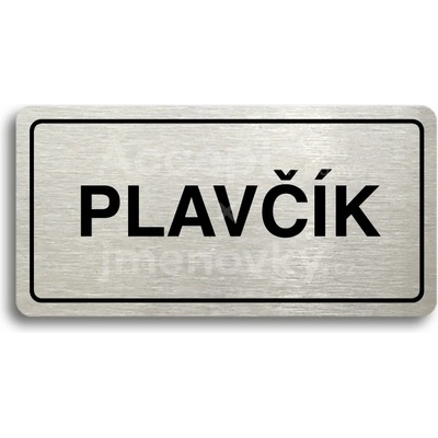 ACCEPT Piktogram PLAVČÍK - stříbrná tabulka - černý tisk