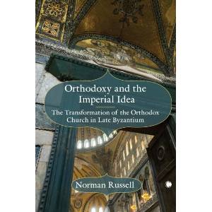 Orthodoxy and the Imperial Idea | Norman Russell (ISBN: 9780227178904)
