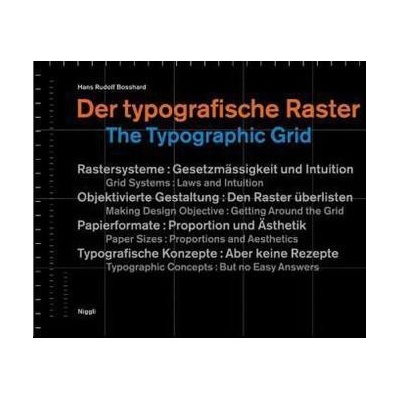 Der typografische Raster. The Typographic Grid