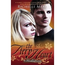 The Fiery Heart. Bloodlines - Feuriges Herz, englische Ausgabe - Mead, Richelle