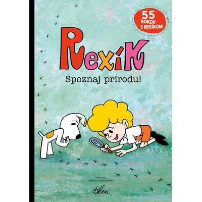 Rexík Spoznaj prírodu!
