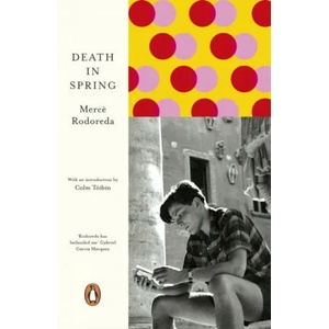 Death in Spring | Merce Rodoreda (ISBN: 9780241352540)