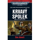 Krvavý spolek - Dan Abnett