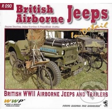 British Airborne Jeeps in Detail - František Kořán