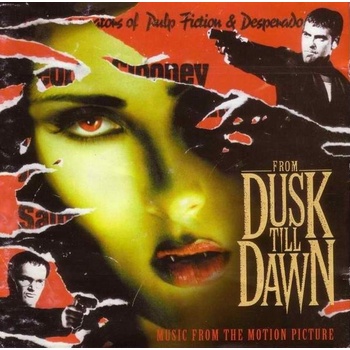 Od soumraku do úsvitu - From Dusk Till Dawn - OST/Soundtrack