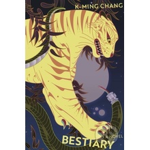 Bestiary - K-Ming Chang