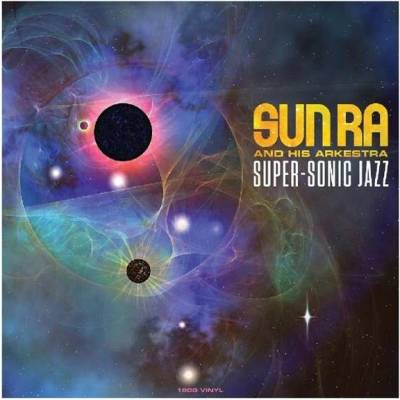 Super-sonic Jazz - Sun Ra and His Arkestra LP