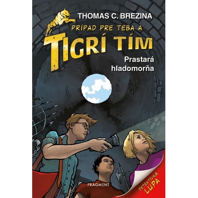 Tigrí tím - Prastará hladomorňa