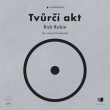 Tvůrčí akt - Rick Rubin - čte Luboš Ondráček