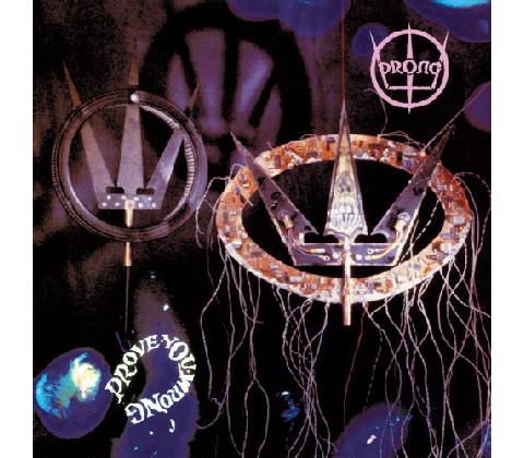 Prove You Wrong - Prong LP