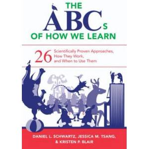 ABCs of How We Learn | Daniel L. Schwartz, Jessica M. Tsang, Kristen P. Blair (ISBN: 9780393709261)