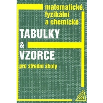 Matematické, fyzikální a chemické tabulky a vzorce, 5. vydání - Jiří Mikulčák