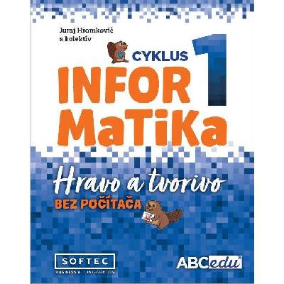 Informatika Hravo a tvorivo - metodika