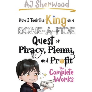 How I Took the King on a Bone-a-fide Quest of Piracy, Piemu, and Profit | AJ Sherwood, Cait Wade (2024)
