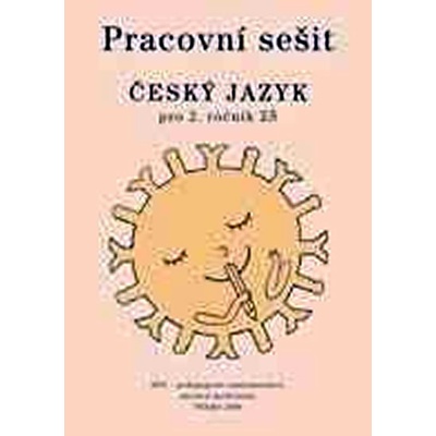 Český jazyk pro 2.ročník základní školy Eva Hošnová