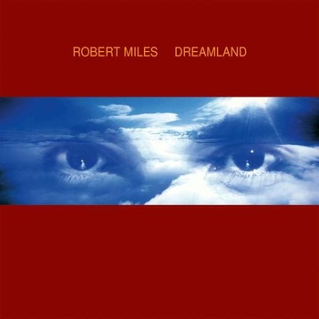 MILES, ROBERT - Dreamland LP