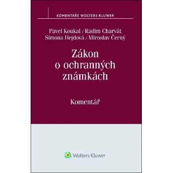 Zákon o ochranných známkách č. 441-2003 Sb. - komentář - Pavel; Charvát Radim; Hejdová Simona; Černý Mirosl