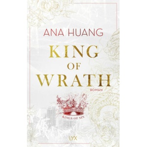 King of Wrath | Ana Huang, Patricia Woitynek (2023)