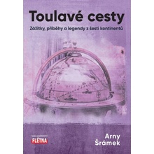 Toulavé cesty - Arny Šrámek