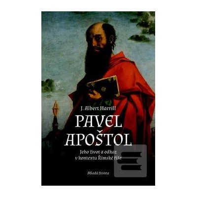 Pavel Apoštol - Albert J. Harrill