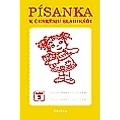 Písanka k Českému slabikáři - Melichárková,Švecová,Švejdová