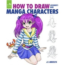 How to Draw Manga Characters, A Beginner's Guide Monacelli Press