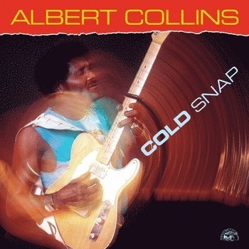 Cold Snap - Albert Collins LP