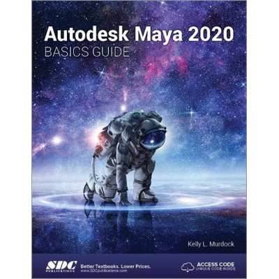 Autodesk Maya 2020 Basics Guide