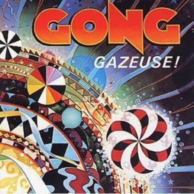 Gazeuse! Gong CD