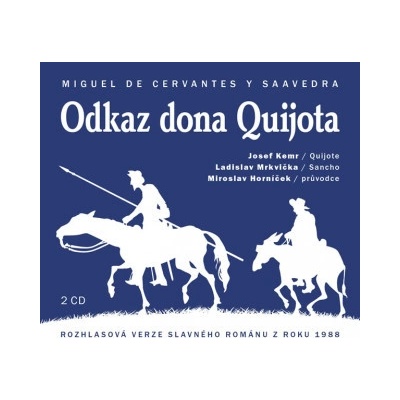 Odkaz Dona Quijota - Miguel de Cervantes