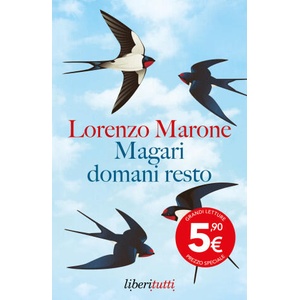 Magari domani resto | Lorenzo Marone (2025)