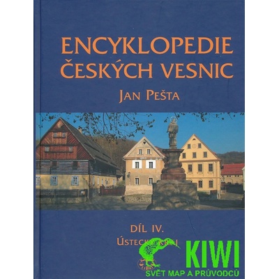 Encyklopedie českých vesnic IV. Ústecký kraj Jan Pešta