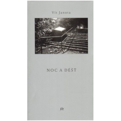 Noc a déšť - Vít Janota