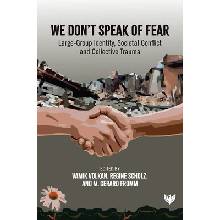 We Don't Speak of Fear