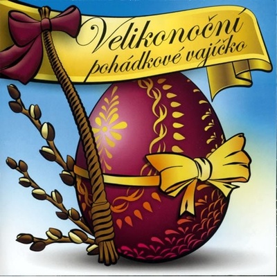 Various - Velikonoční pohádkové vajíčko CD