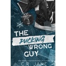 The Pucking Wrong Guy