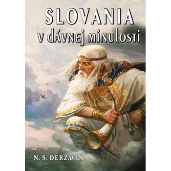 Slovania v dávnej minulosti | Nikolaj Sevastjanovič Deržavin