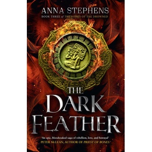 The Dark Feather | Anna Stephens (ISBN: 9780008404147)